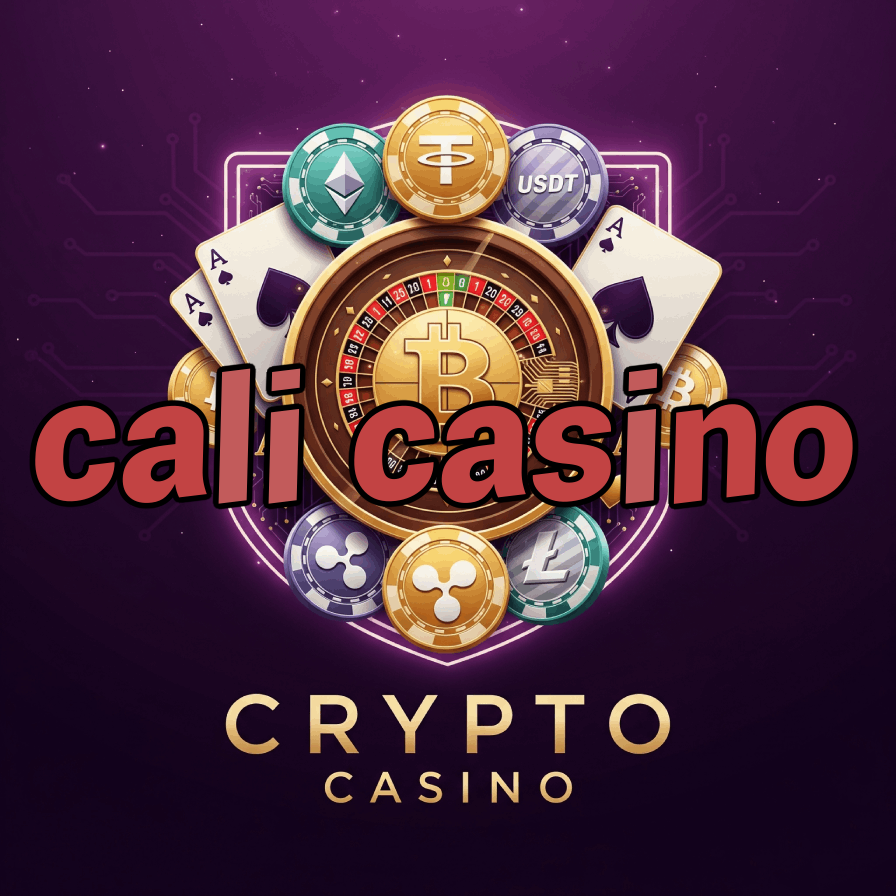 Cali Casino - California-Style Gambling Experience